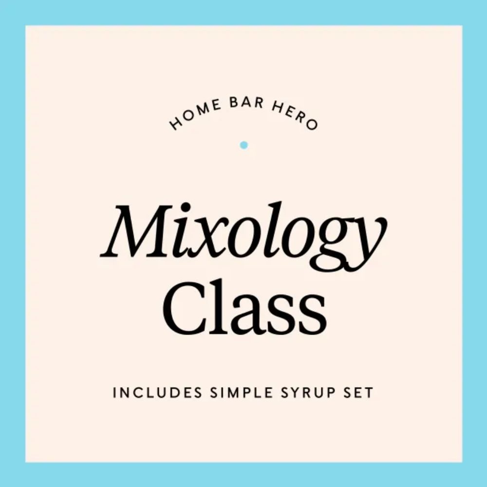 Bar Gifts: Online Mixology Class