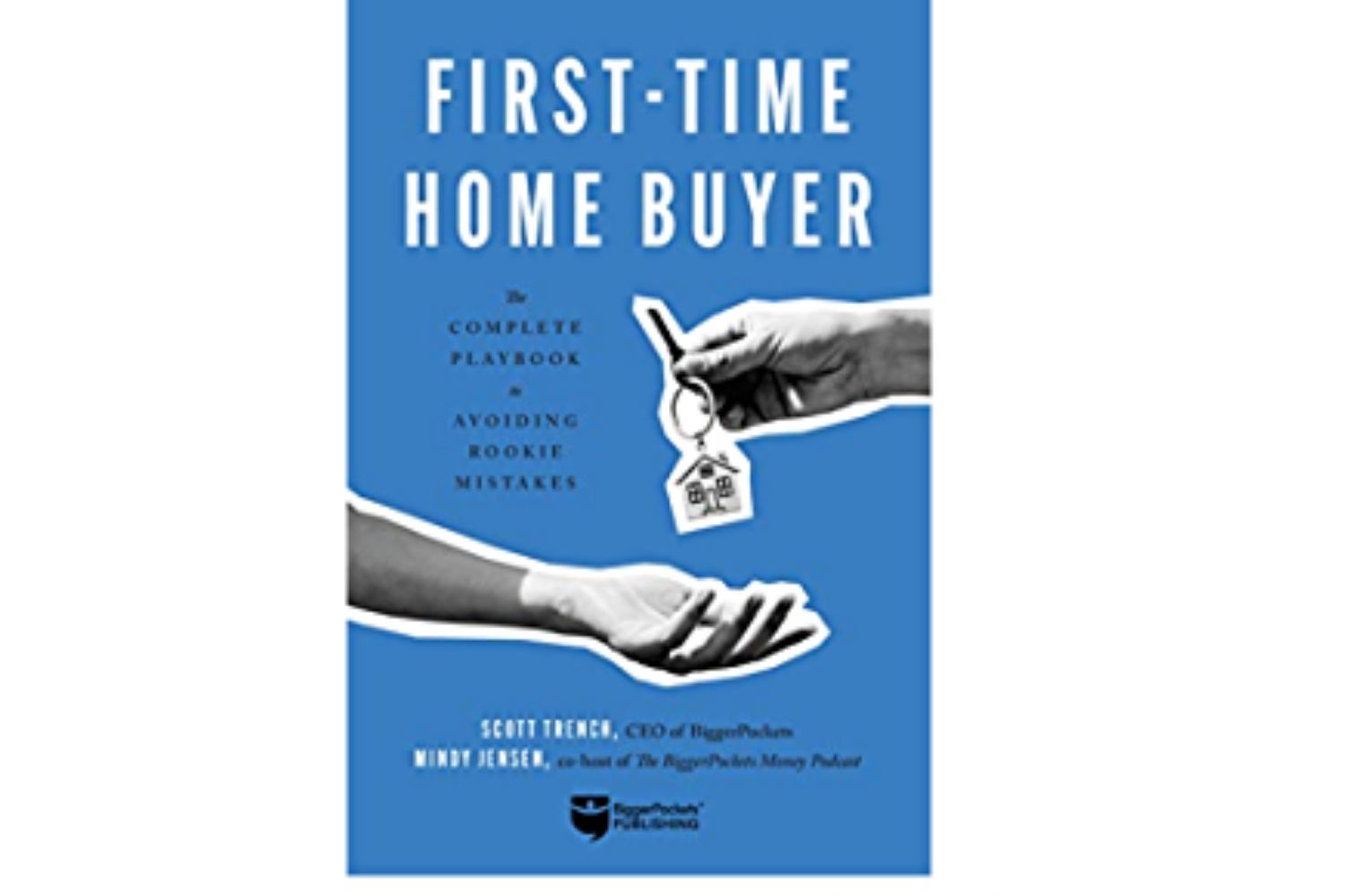 The Best Real Estate Books Options: First-Time Home Buyer