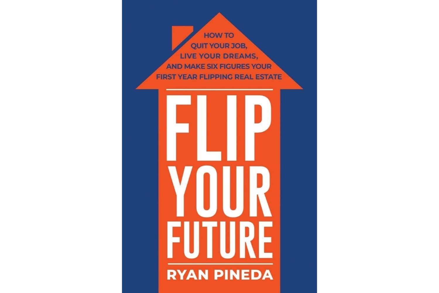 The Best Real Estate Books Options: Flip Your Future