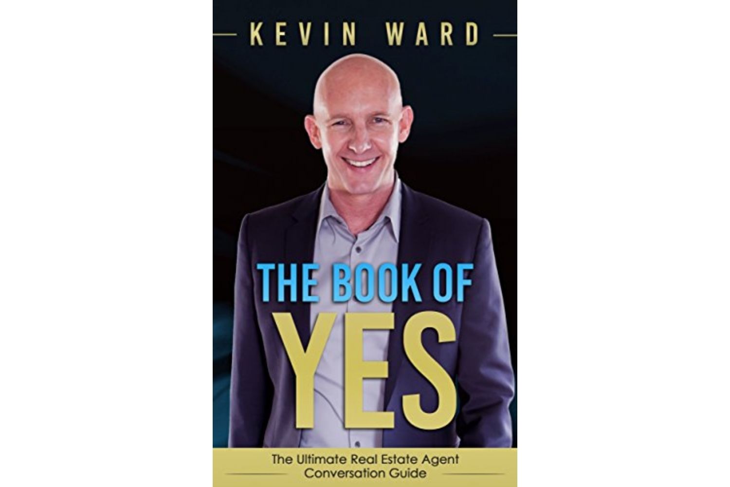 The Best Real Estate Books Options: The Book of YES